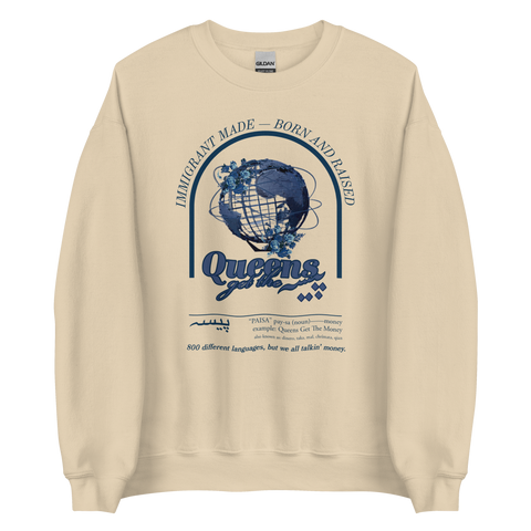 Queen get the Paisa - Sand Sweatshirt