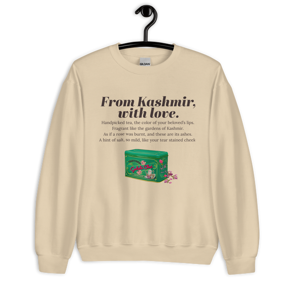 From Kashmir, With Love - Unisex Sweatshirt