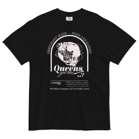 Queens get the Paisa - Unisex Garment-Dyed Heavyweight T-shirt