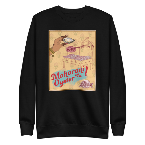 Maharani Oyster Co - Unisex Premium Sweatshirt
