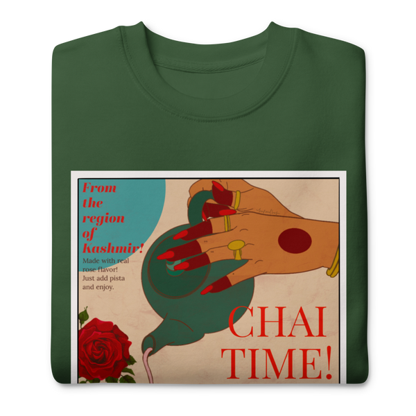Chai Time! - Unisex Premium Sweatshirt